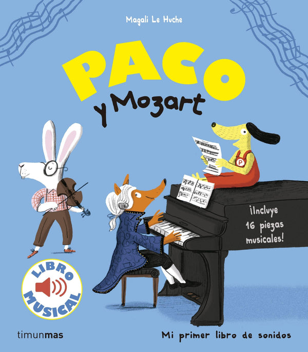 Paco y Mozart. Libro musical - Bizcocho de Yogur