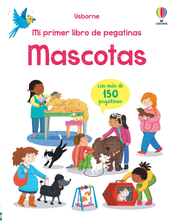 Mi primer libro de pegatinas · Mascotas