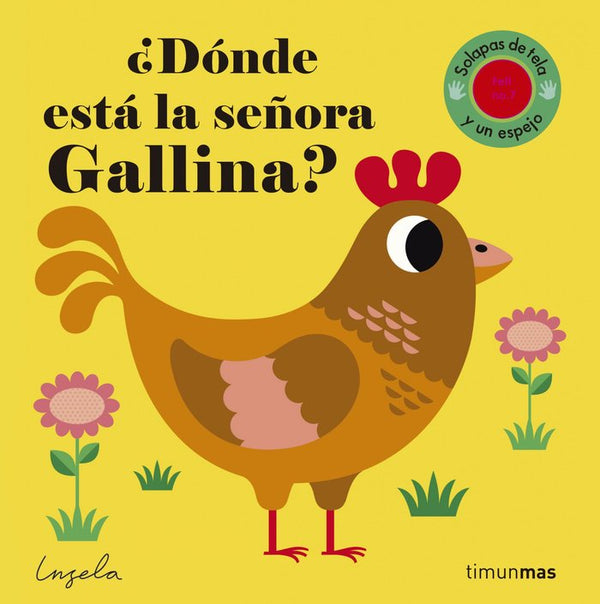 ¿Dónde está la señora gallina?