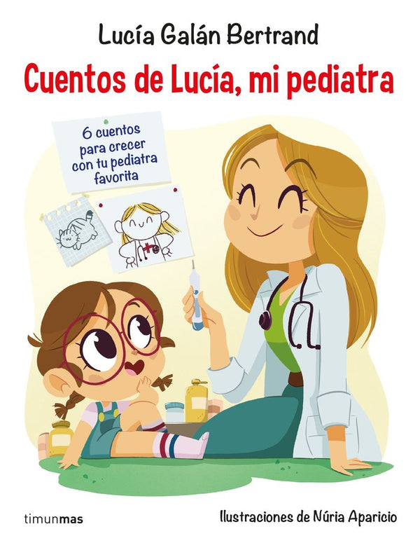 Cuentos de Lucía mi pediatra 1