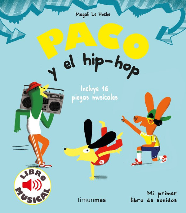Paco y el Hip-Hop · Libro Musical