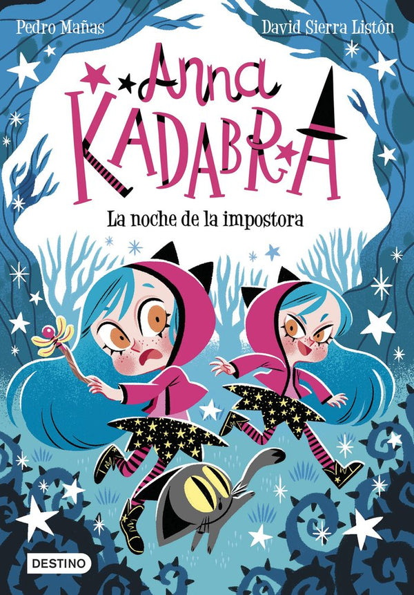 Anna Kadabra 15 - La noche de la impostora