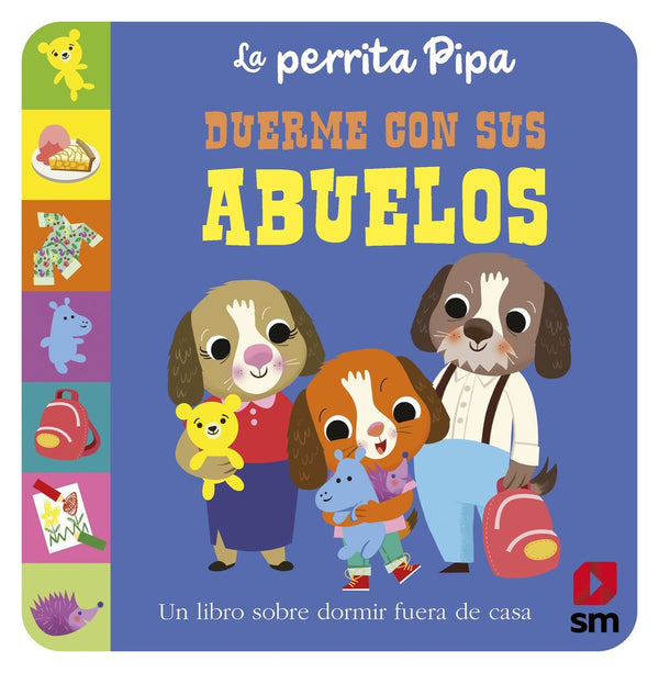 La perrita Pipa duerme con los abuelos