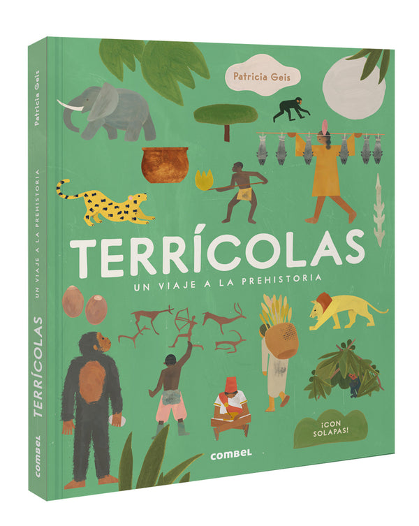 Terricolas Un viaje a la Prehistoria