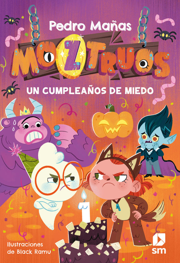 Moztruos 6 - Un cumpleaños de miedo