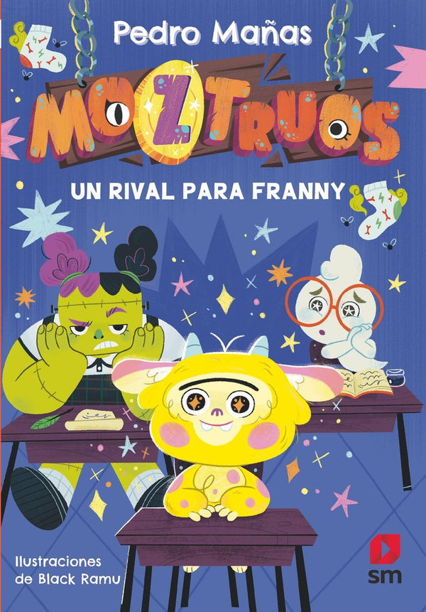 Moztruos 8 - Un rival para Franny