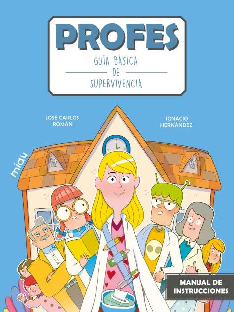 Profes, guía básica de supervivencia