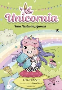 Unicornia 10 · Una fiesta de pijamas