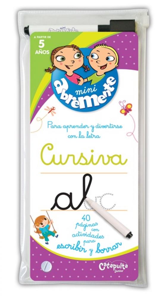 Abremente · Escribir y Borrar Minúsculas Cursiva