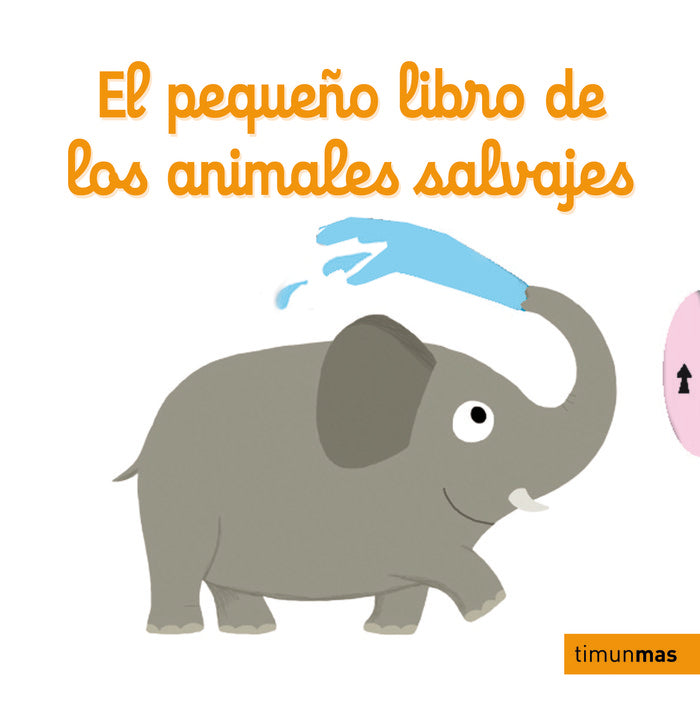 El pequeño libro de los animales salvajes - Bizcocho de Yogur