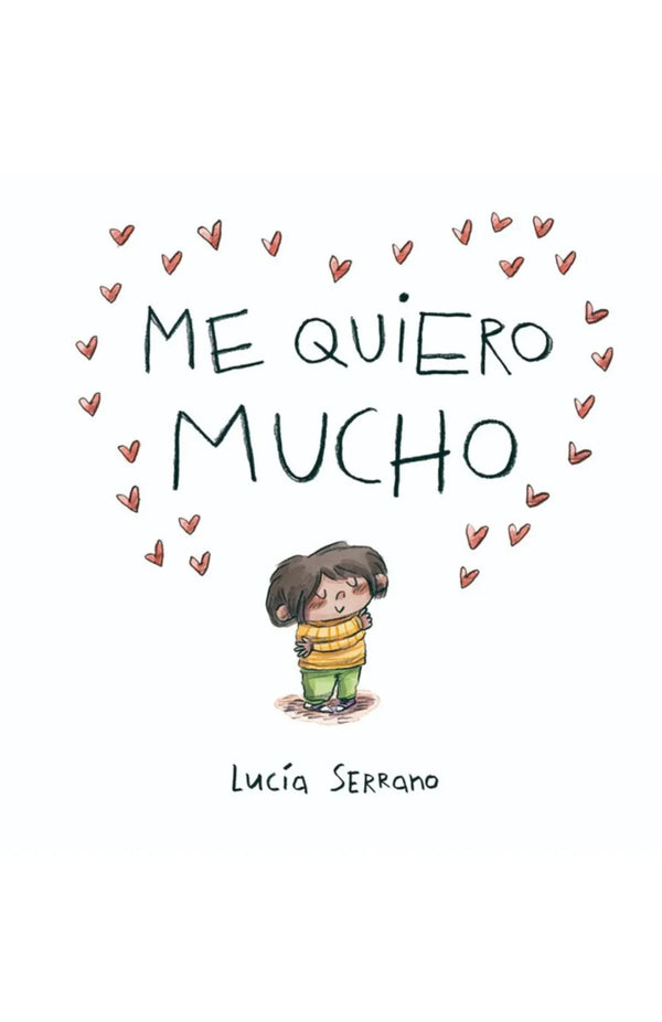 Me quiero mucho
