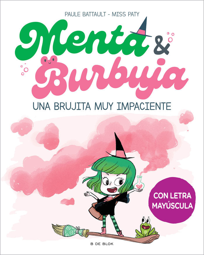 Menta y Burbuja 1 - Una brujita muy impaciente - Bizcocho de Yogur