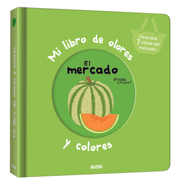 Mi libro de olores y colores · El mercado - Bizcocho de Yogur