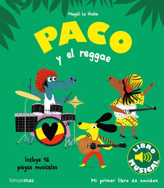 Paco y el Reggae · Libro Musical - Bizcocho de Yogur