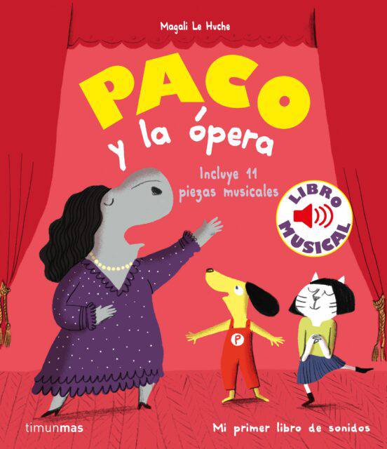 Paco y la Ópera · Libro Musical - Bizcocho de Yogur