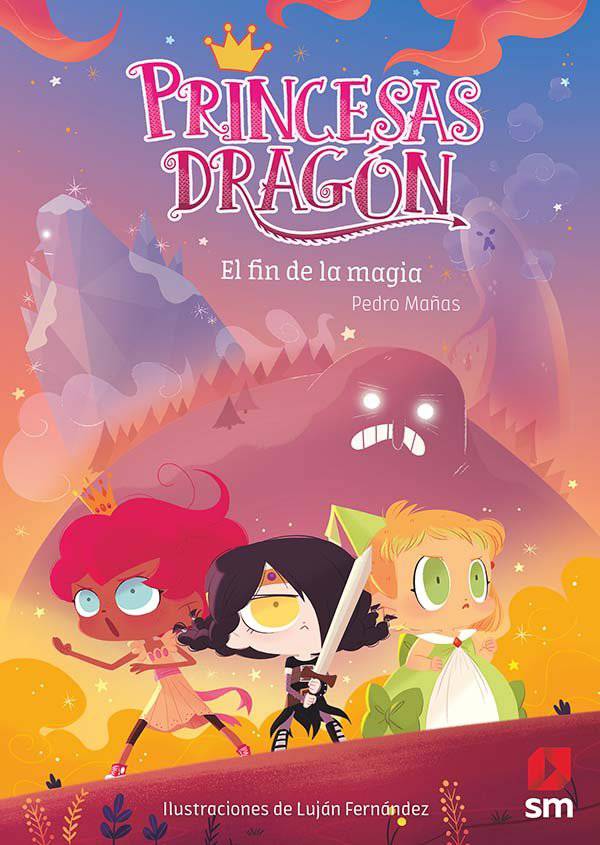 Princesas Dragon 10 - El fin de la magia - Bizcocho de Yogur